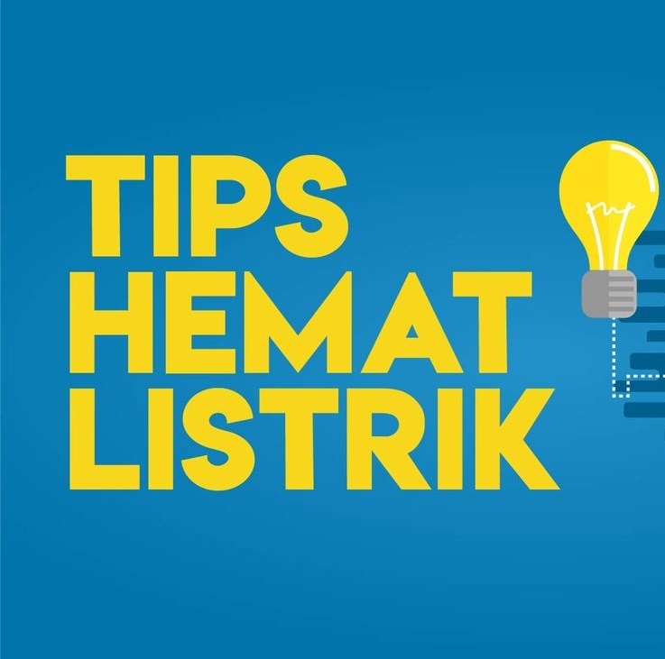 Tips dan Rekomendasi Peralatan Hemat Energi Listrik di Rumah | Koperasi
